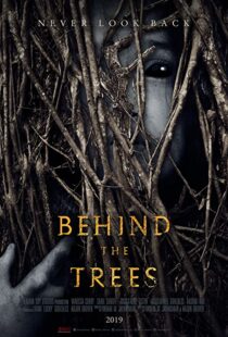 دانلود فیلم Behind the Trees 201941857-79386595