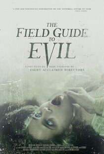 دانلود فیلم The Field Guide to Evil 201841364-2045606934