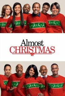 دانلود فیلم Almost Christmas 201641611-262030589