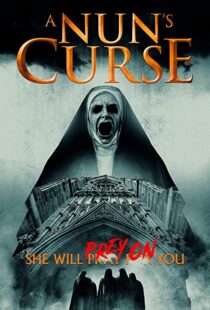 دانلود فیلم A Nun’s Curse 201943911-434330264