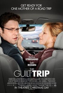 دانلود فیلم The Guilt Trip 201244971-275372027