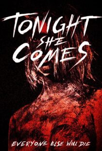 دانلود فیلم Tonight She Comes 201642481-481650604