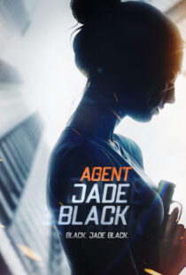 دانلود فیلم Agent Jade Black 202042620-1924589772