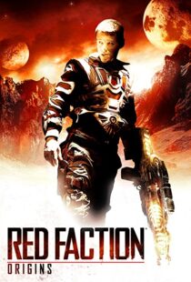 دانلود فیلم Red Faction: Origins 201144539-1316685296