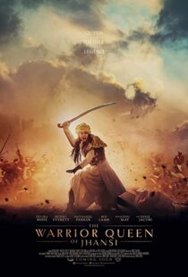 دانلود فیلم The Warrior Queen of Jhansi 201944776-1827770274