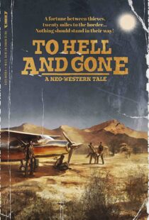 دانلود فیلم To Hell and Gone 201943917-1024721691