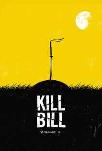 دانلود فیلم Kill Bill: Vol. 2 200443341-1458058938