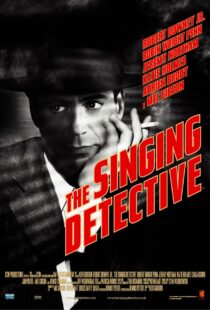 دانلود فیلم The Singing Detective 200342456-1973028302