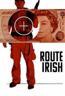 دانلود فیلم Route Irish 201042521-1276226757