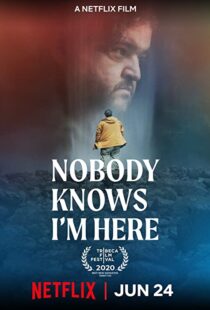 دانلود فیلم Nobody Knows I’m Here 202047242-1465524786