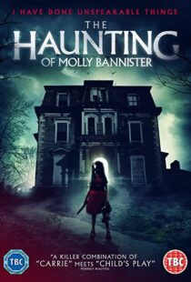 دانلود فیلم The Haunting of Molly Bannister (Bannister DollHouse) 201945704-1640975437