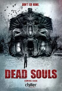 دانلود فیلم Dead Souls 201246437-264729876