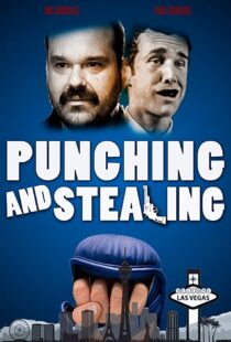 دانلود فیلم Punching and Stealing 202045755-1351439184