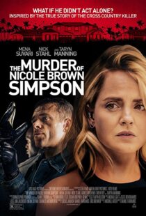 دانلود فیلم The Murder of Nicole Brown Simpson 201947822-1531603757