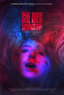 دانلود فیلم She Dies Tomorrow 202049020-392443305