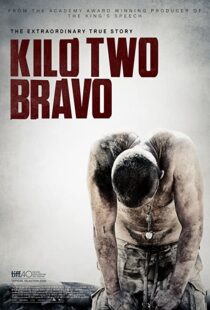 دانلود فیلم Kilo Two Bravo 201449251-1328954279