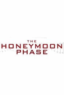 دانلود فیلم The Honeymoon Phase 201949915-559393910