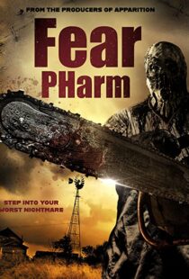 دانلود فیلم Fear Pharm 202051105-313021262