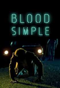 دانلود فیلم Blood Simple 198451531-411764187