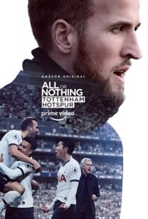 دانلود مستند All or Nothing: Tottenham Hotspur53295-543382246