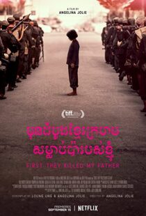 دانلود فیلم First They Killed My Father 201755026-784236648