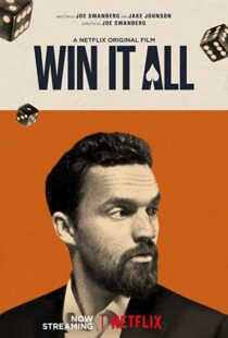 دانلود فیلم Win It All 201754980-218677744