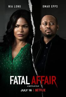 دانلود فیلم Fatal Affair 202055199-1278868680