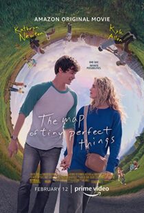 دانلود فیلم The Map of Tiny Perfect Things 202155921-1981162264