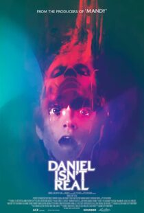 دانلود فیلم Daniel Isn’t Real 201956554-735697183