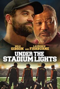 دانلود فیلم Under the Stadium Lights 202156811-1352607717