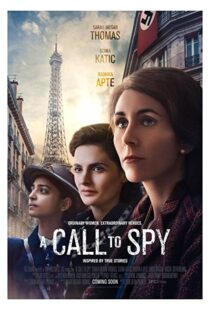 دانلود فیلم A Call to Spy 201957352-719787135