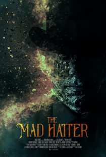 دانلود فیلم The Mad Hatter 202158075-34671573