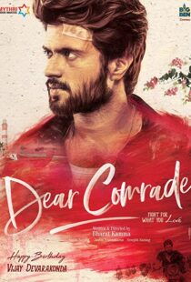 دانلود فیلم هندی Dear Comrade 201957341-1545956273