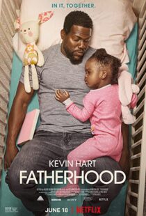 دانلود فیلم Fatherhood 202159607-1457085399