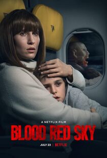 دانلود فیلم Blood Red Sky 202177134-1793390219