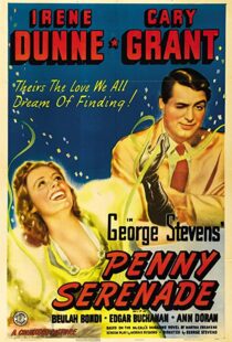 دانلود فیلم Penny Serenade 194177768-1265563619