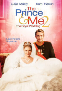 دانلود فیلم The Prince & Me II: The Royal Wedding 200677777-1521974974