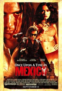 دانلود فیلم Once Upon a Time in Mexico 200377369-1812379561