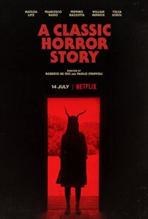 دانلود فیلم A Classic Horror Story 202173863-465836243