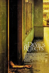 دانلود فیلم The Devil’s Rejects 200577324-365515436