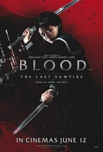 دانلود فیلم Blood: The Last Vampire 200977077-134375184