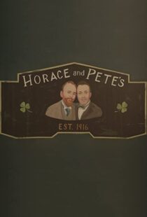 دانلود سریال Horace and Pete77856-1214149295