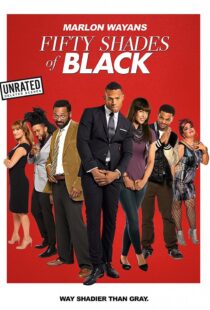 دانلود فیلم Fifty Shades of Black 201681842-1086663932