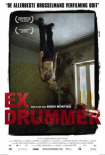 دانلود فیلم Ex Drummer 200783929-1858221216