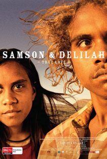 دانلود فیلم Samson & Delilah 200982729-422198387