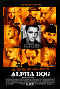 دانلود فیلم Alpha Dog 200684455-1888284342