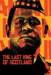 دانلود فیلم The Last King of Scotland 200682270-1844537339