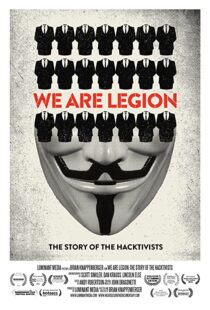 دانلود مستند We Are Legion: The Story of the Hacktivists 201283502-632877686