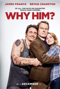 دانلود فیلم Why Him? 201685106-842069711