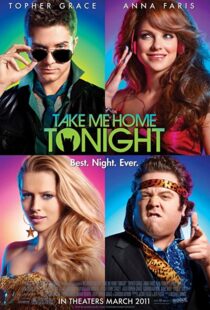 دانلود فیلم Take Me Home Tonight 201184772-375356623